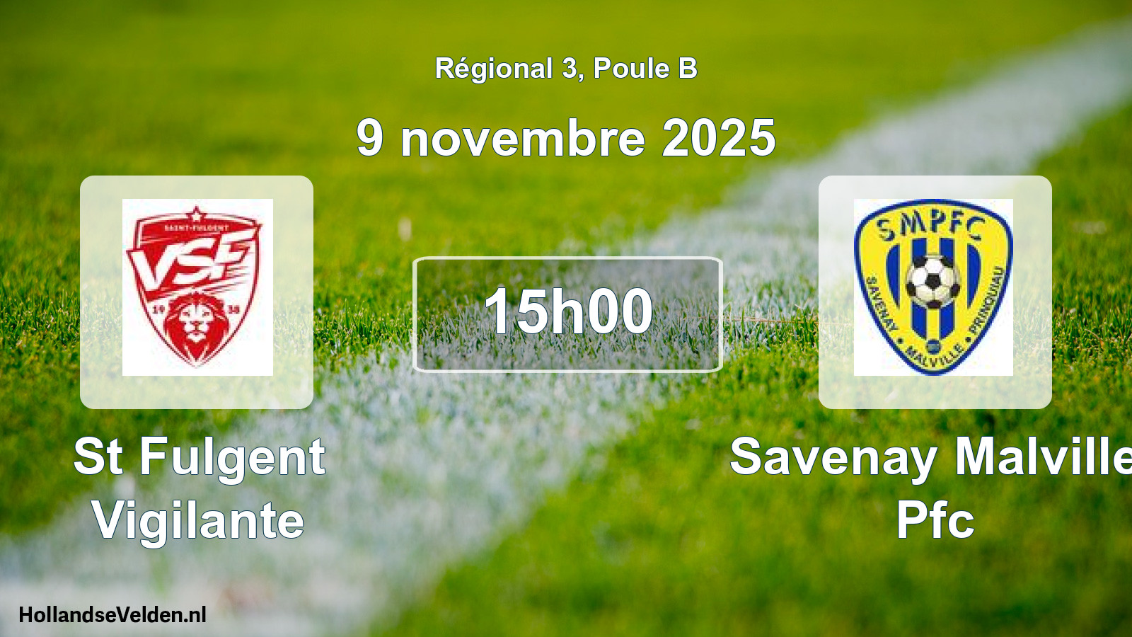 Scheduled Match: St Fulgent Vigilante - Savenay Malville Pfc (9 November 2025)