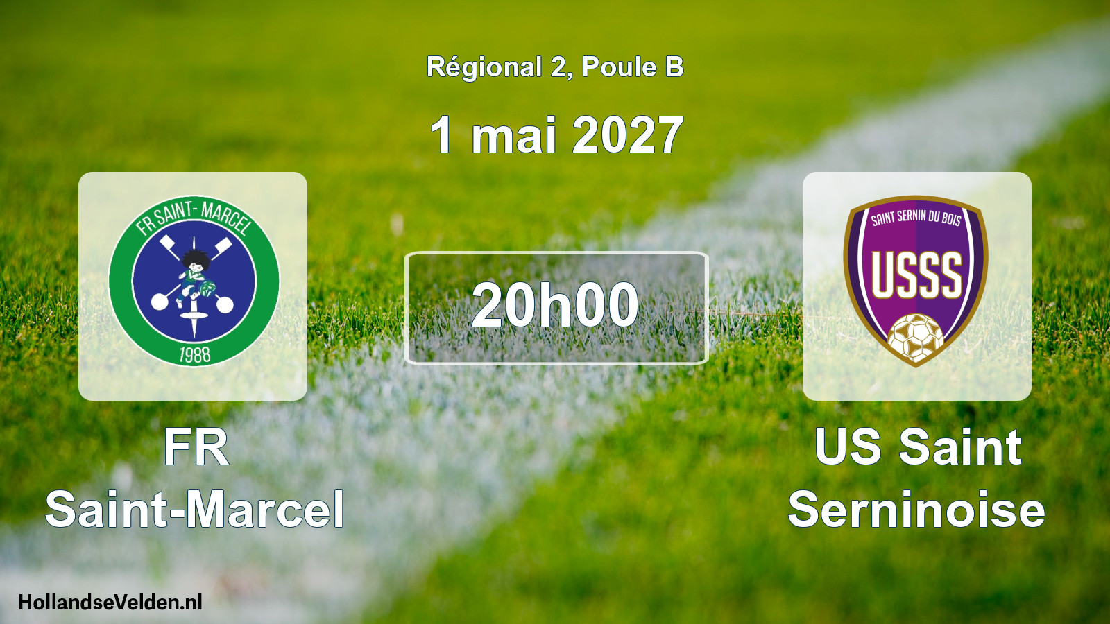 Match programmé: FR Saint-Marcel - US Saint Serninoise (1 mai 2027)