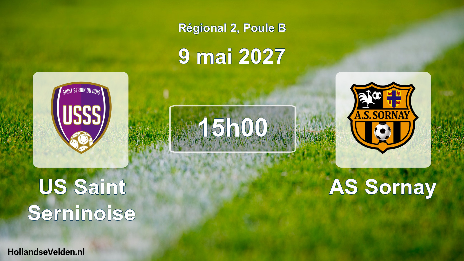 Scheduled Match: US Saint Serninoise - AS Sornay (9 May 2027)