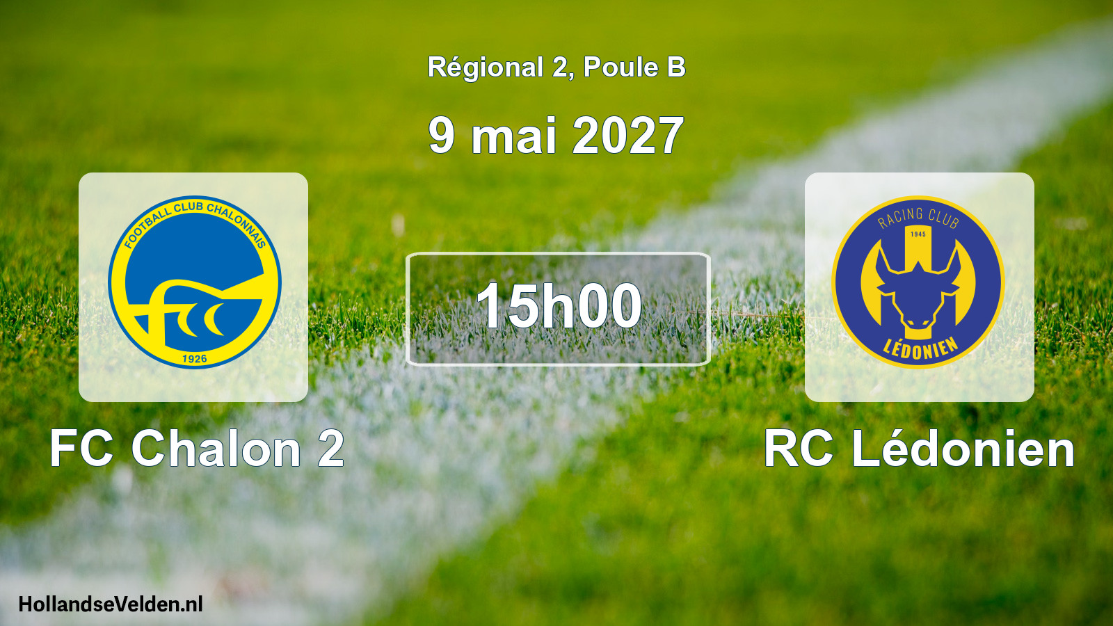 Scheduled Match: FC Chalon 2 - RC Lédonien (9 May 2027)