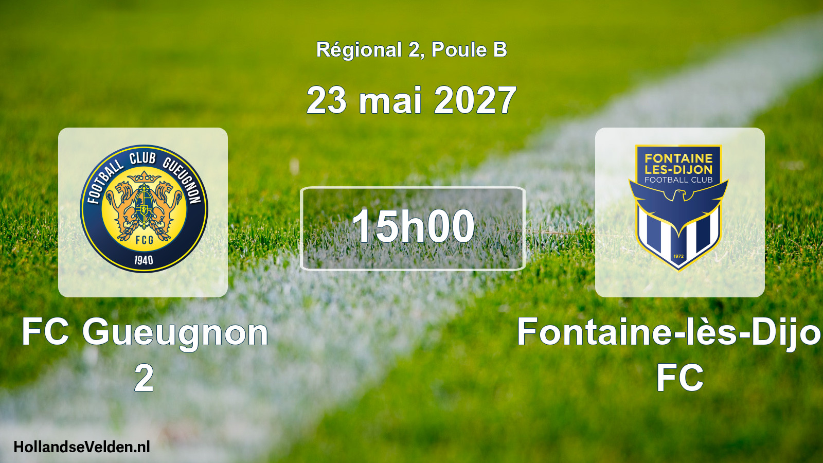Scheduled Match: FC Gueugnon 2 - Fontaine-lès-Dijon FC (23 May 2027)