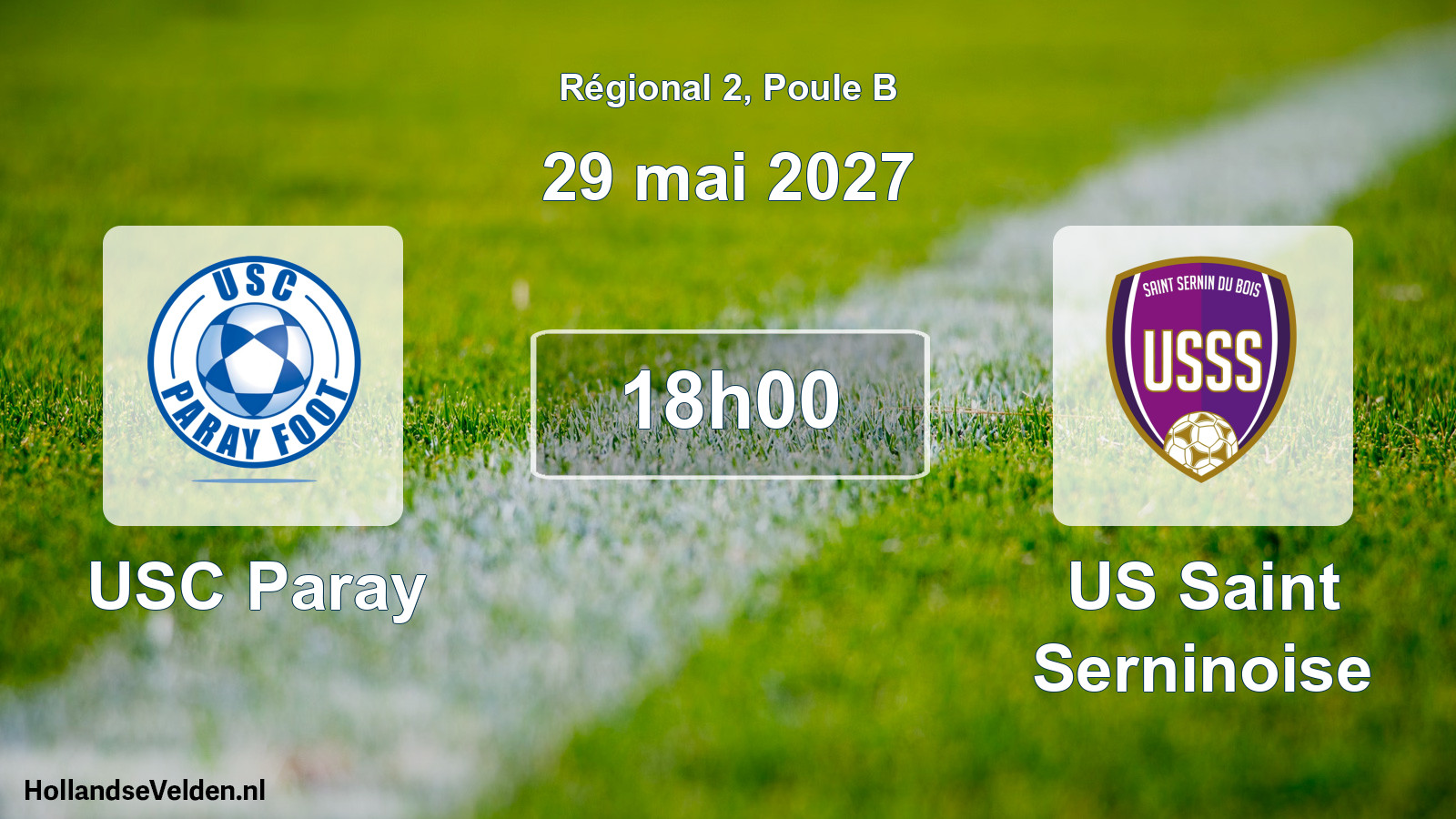 Scheduled Match: USC Paray - US Saint Serninoise (29 May 2027)