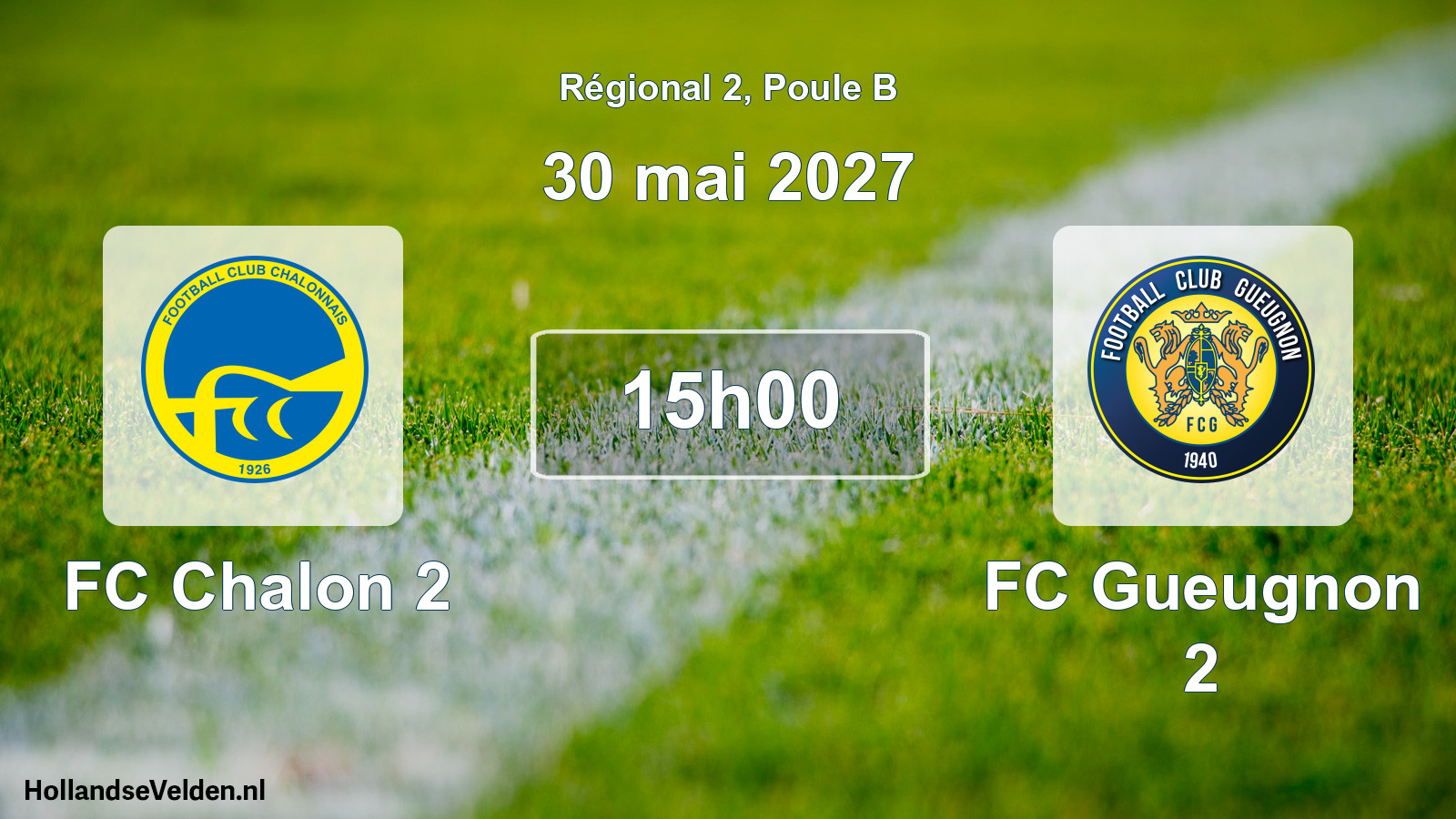 Scheduled Match: FC Chalon 2 - FC Gueugnon 2 (30 May 2027)