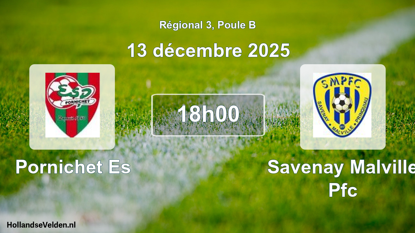 Geplande wedstrijd: Pornichet Es - Savenay Malville Pfc (13 décembre 2025)