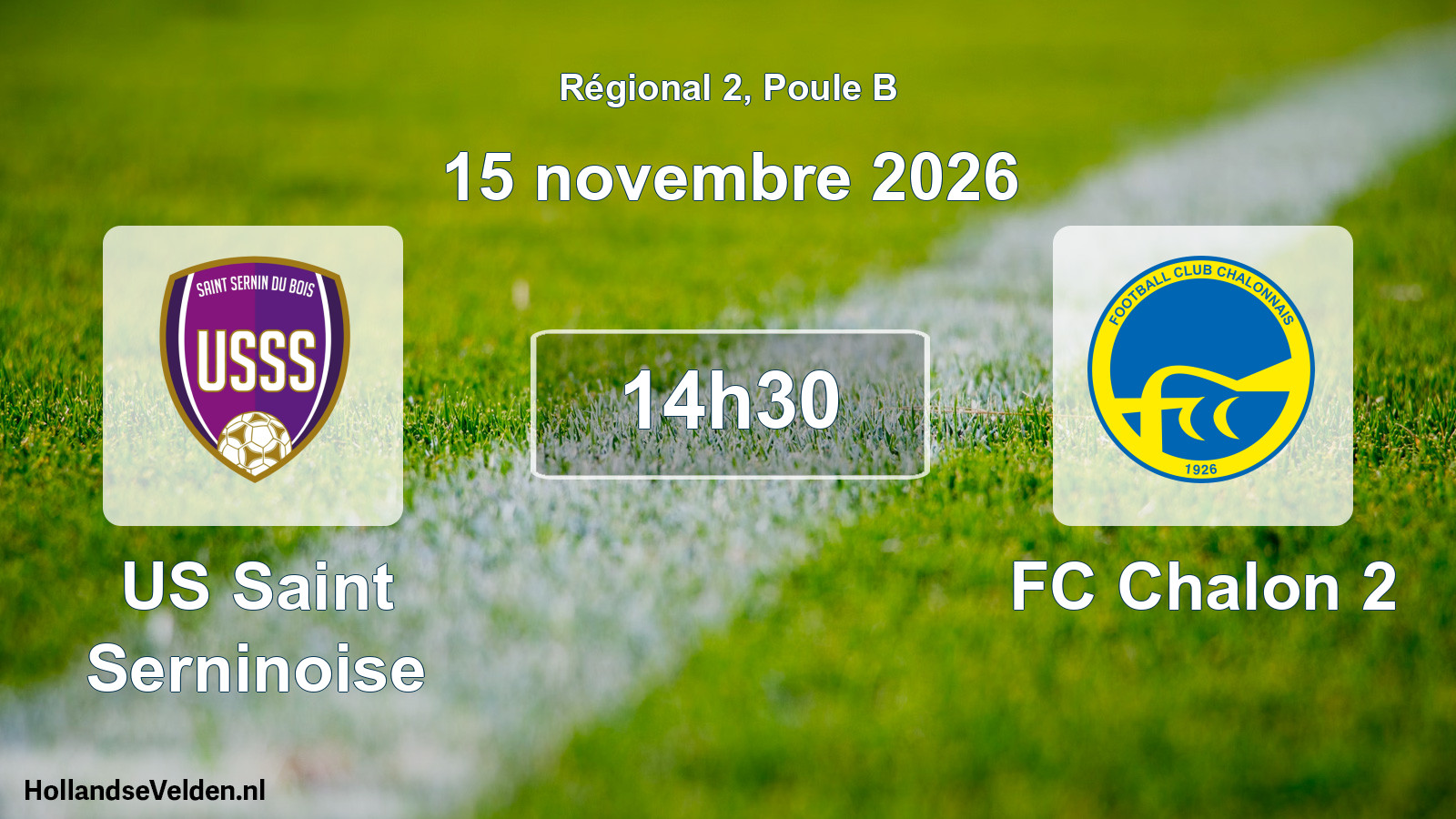 Scheduled Match: US Saint Serninoise - FC Chalon 2 (15 November 2026)