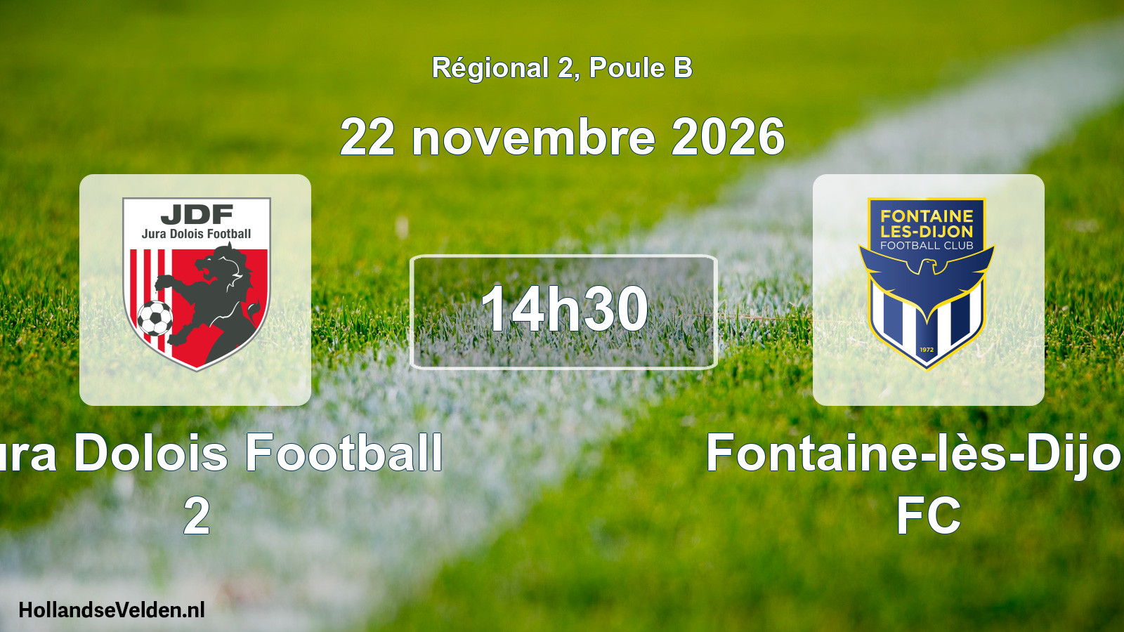 Scheduled Match: Jura Dolois Football 2 - Fontaine-lès-Dijon FC (22 November 2026)