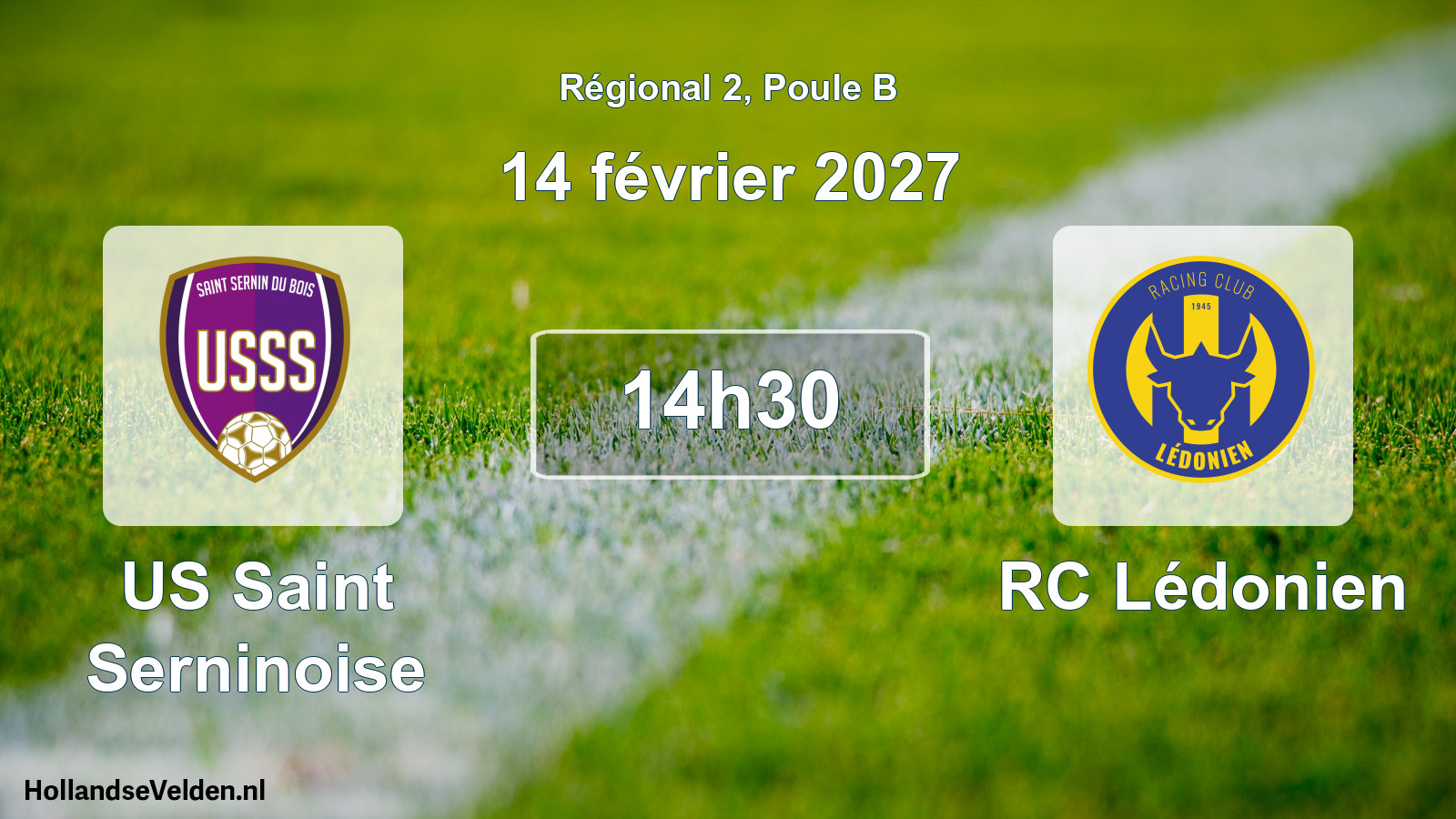 Match programmé: US Saint Serninoise - RC Lédonien (14 février 2027)