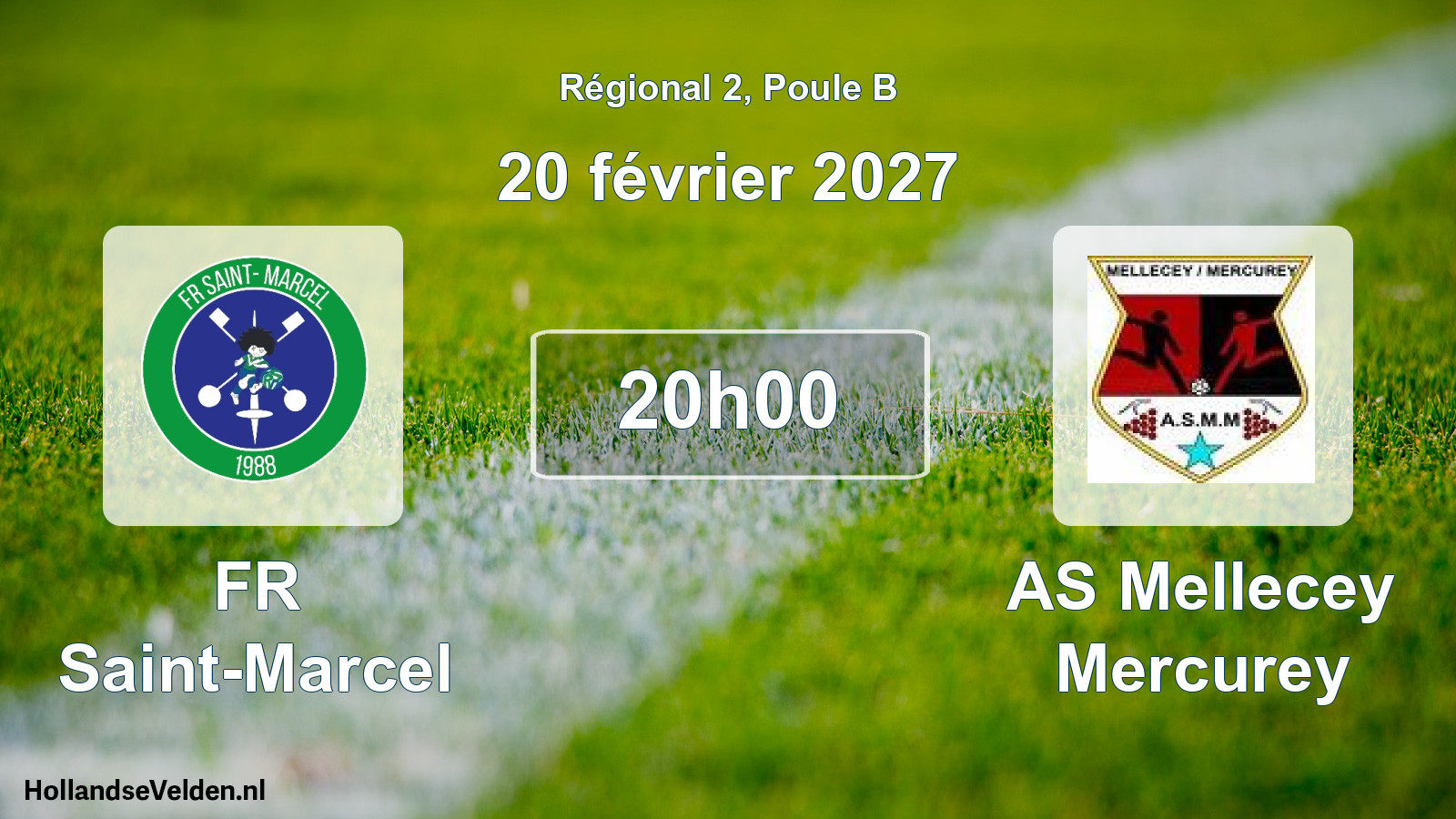 Match programmé: FR Saint-Marcel - AS Mellecey Mercurey (20 février 2027)