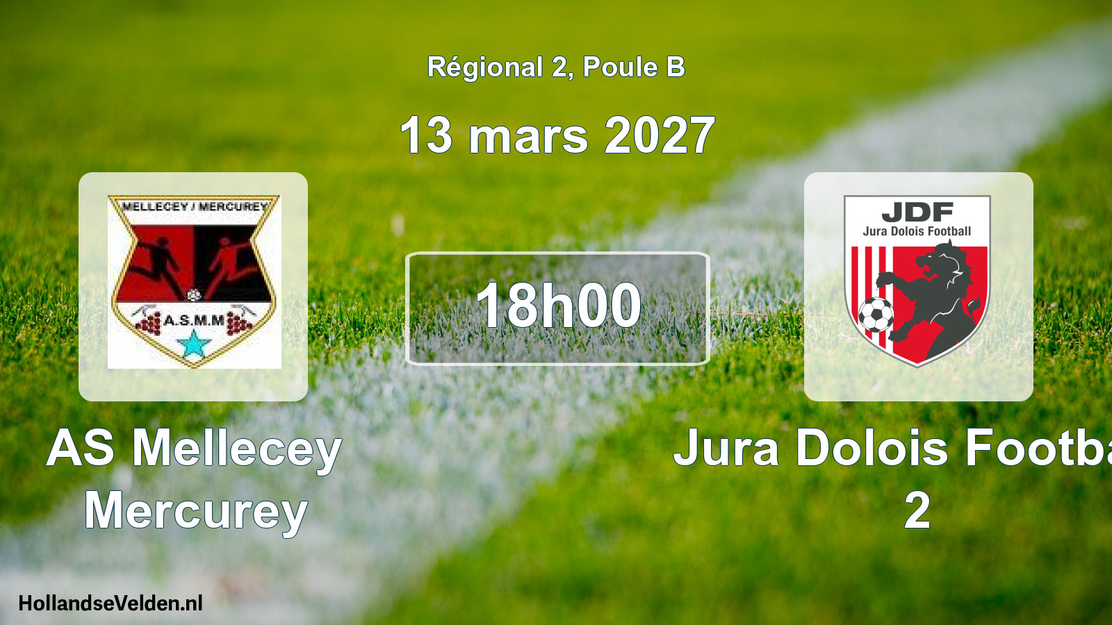 Scheduled Match: AS Mellecey Mercurey - Jura Dolois Football 2 (13 March 2027)