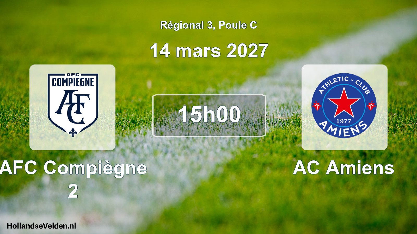 Scheduled Match: AFC Compiègne 2 - AC Amiens (14 March 2027)