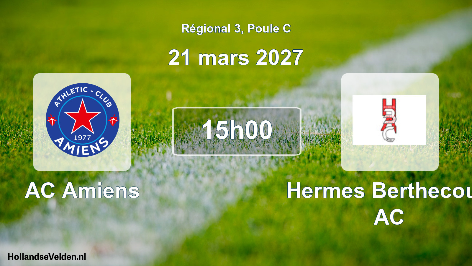 Scheduled Match: AC Amiens - Hermes Berthecourt AC (21 March 2027)