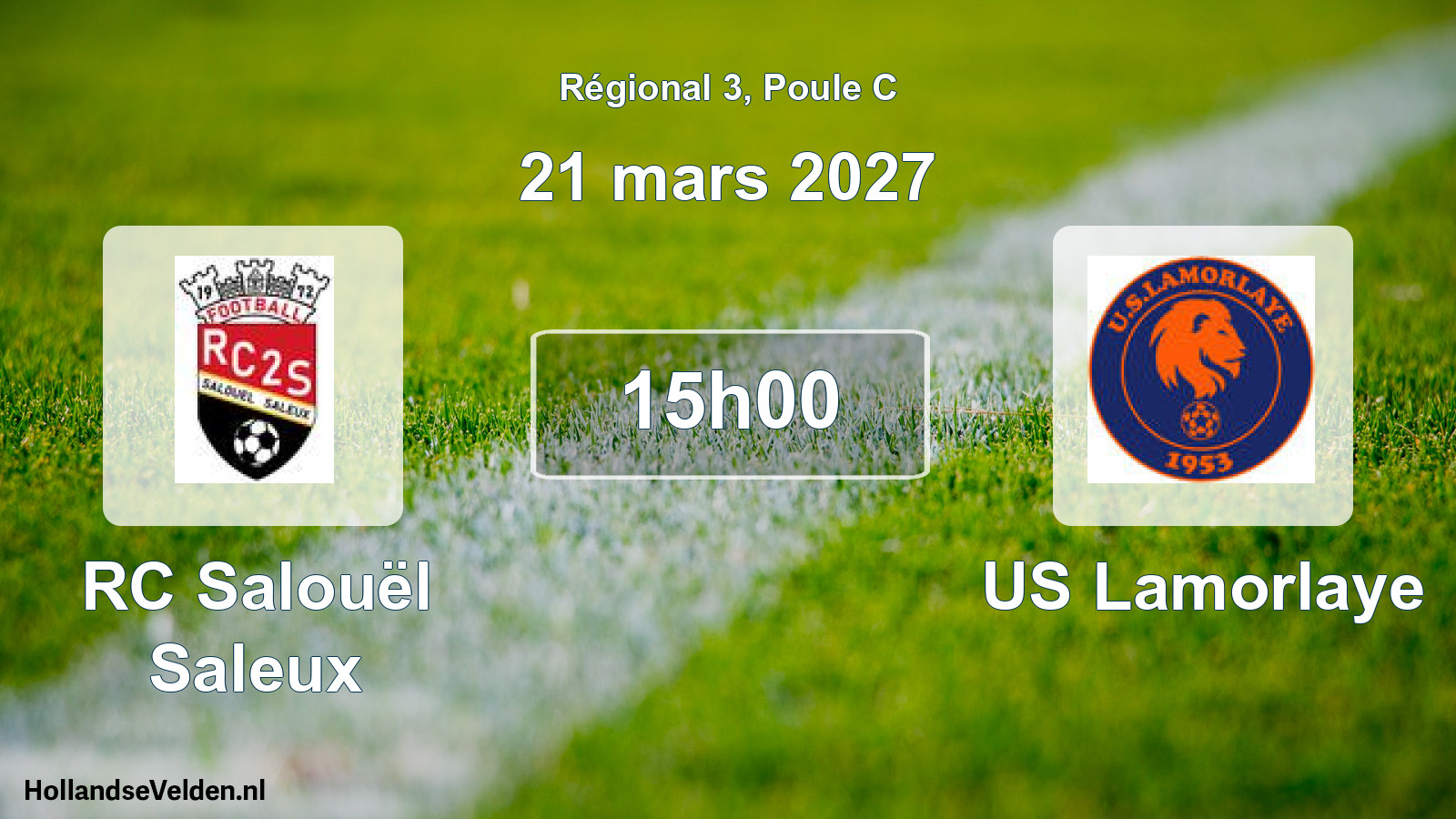 Scheduled Match: RC Salouël Saleux - US Lamorlaye (21 March 2027)