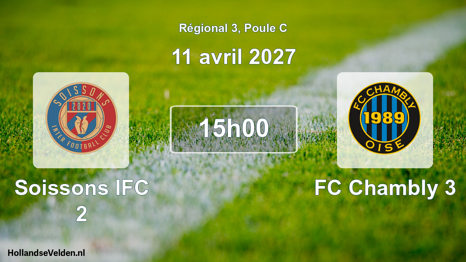 Scheduled Match: Soissons IFC 2 - FC Chambly 3 (11 April 2027)