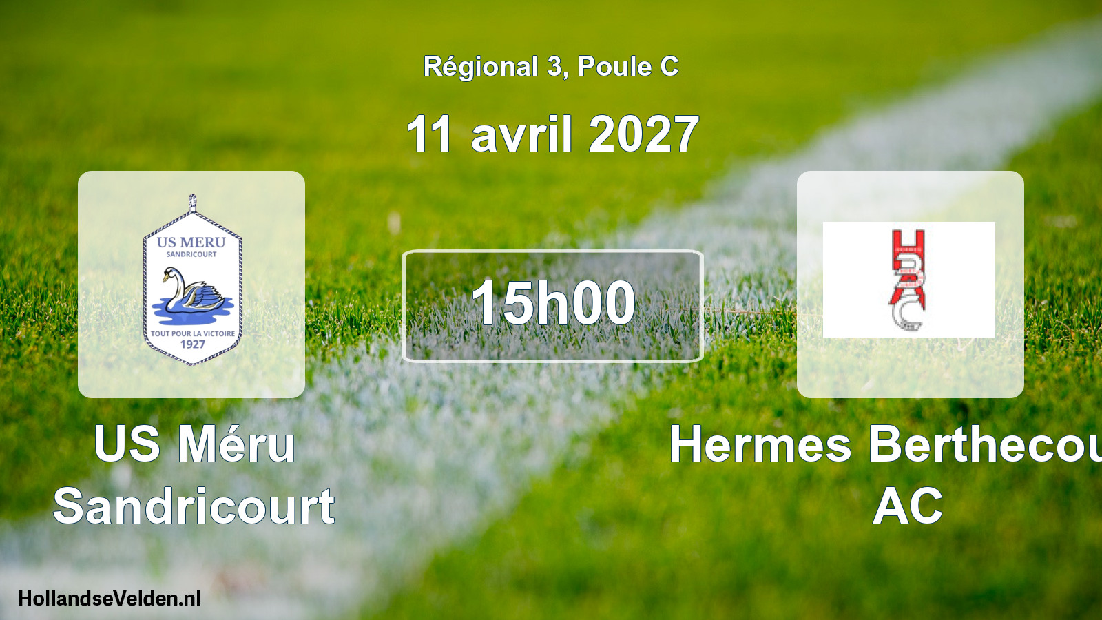 Scheduled Match: US Méru Sandricourt - Hermes Berthecourt AC (11 April 2027)