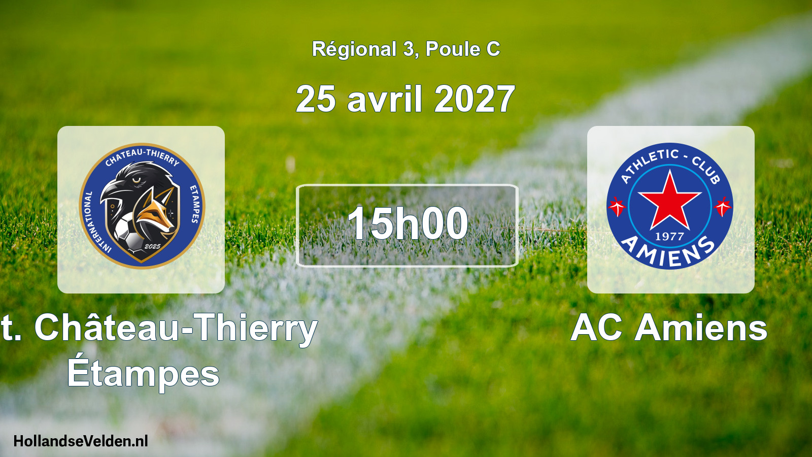 Scheduled Match: Int. Château-Thierry Étampes - AC Amiens (25 April 2027)