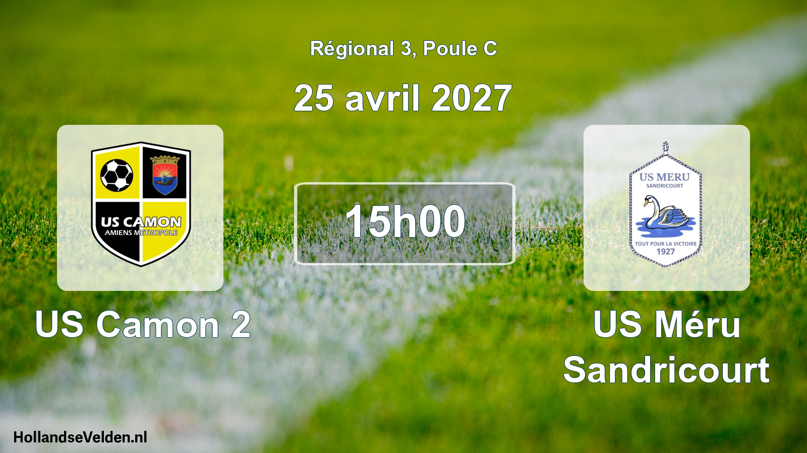Scheduled Match: US Camon 2 - US Méru Sandricourt (25 April 2027)