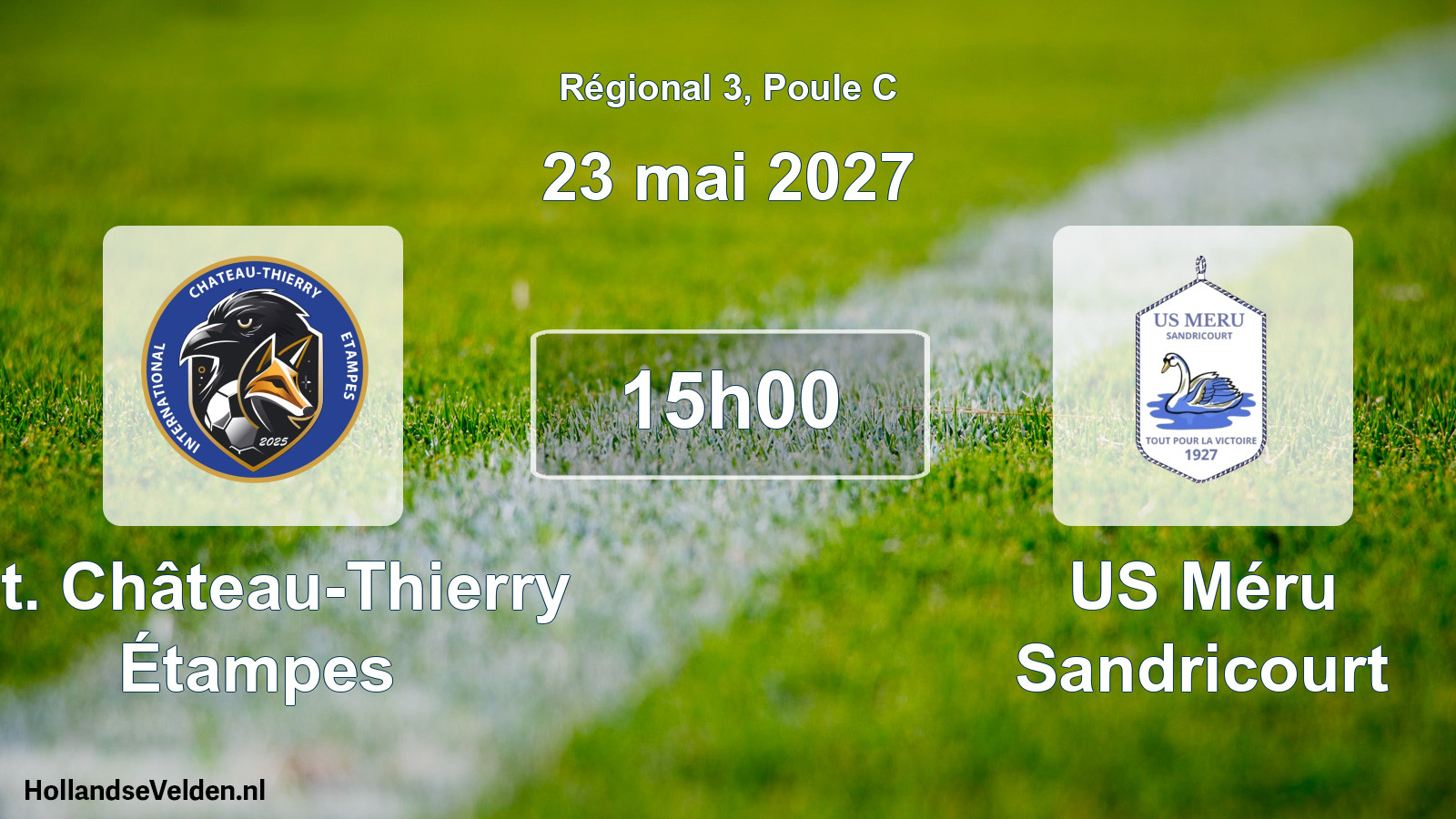 Scheduled Match: Int. Château-Thierry Étampes - US Méru Sandricourt (23 May 2027)