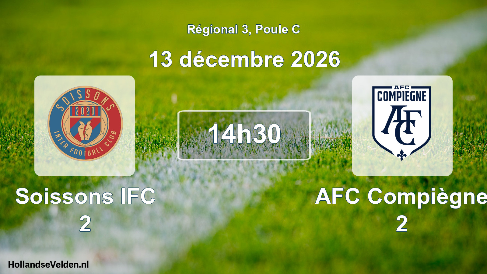 Scheduled Match: Soissons IFC 2 - AFC Compiègne 2 (13 December 2026)