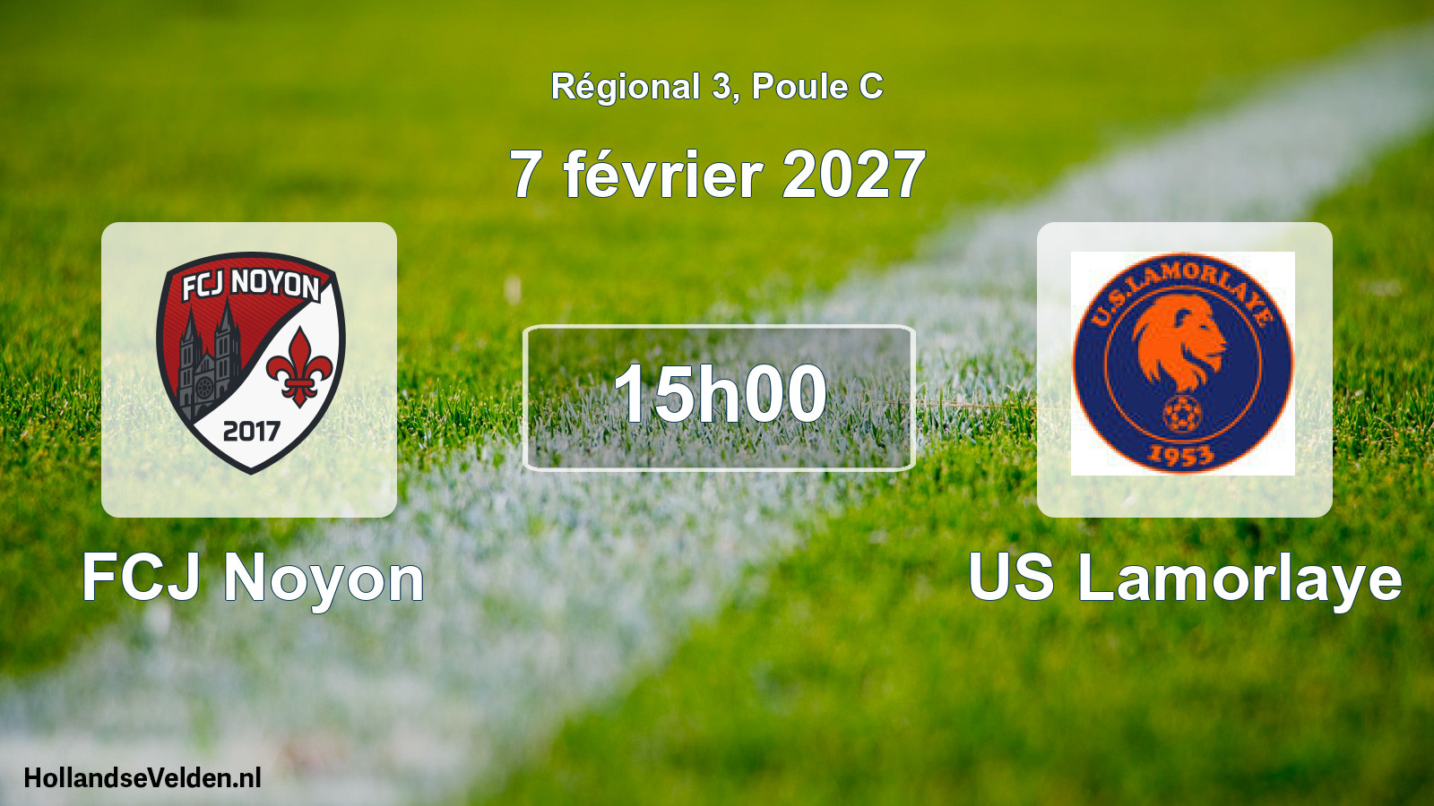 Scheduled Match: FCJ Noyon - US Lamorlaye (7 February 2027)