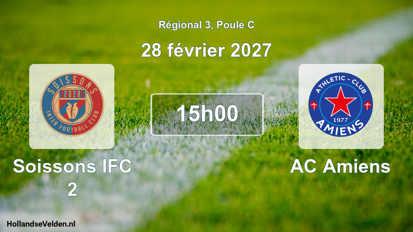 Scheduled Match: Soissons IFC 2 - AC Amiens (28 February 2027)