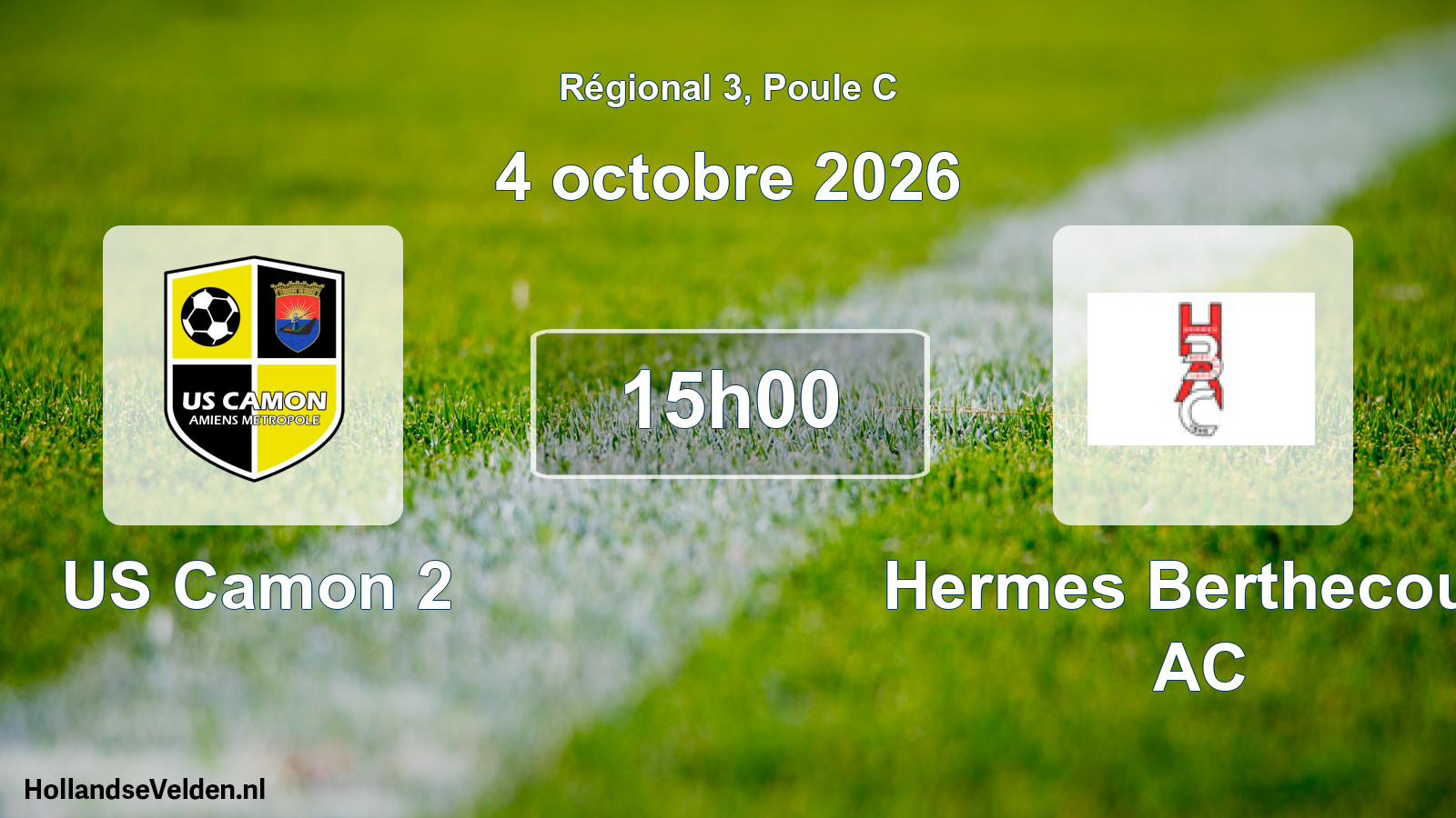Scheduled Match: US Camon 2 - Hermes Berthecourt AC (4 October 2026)