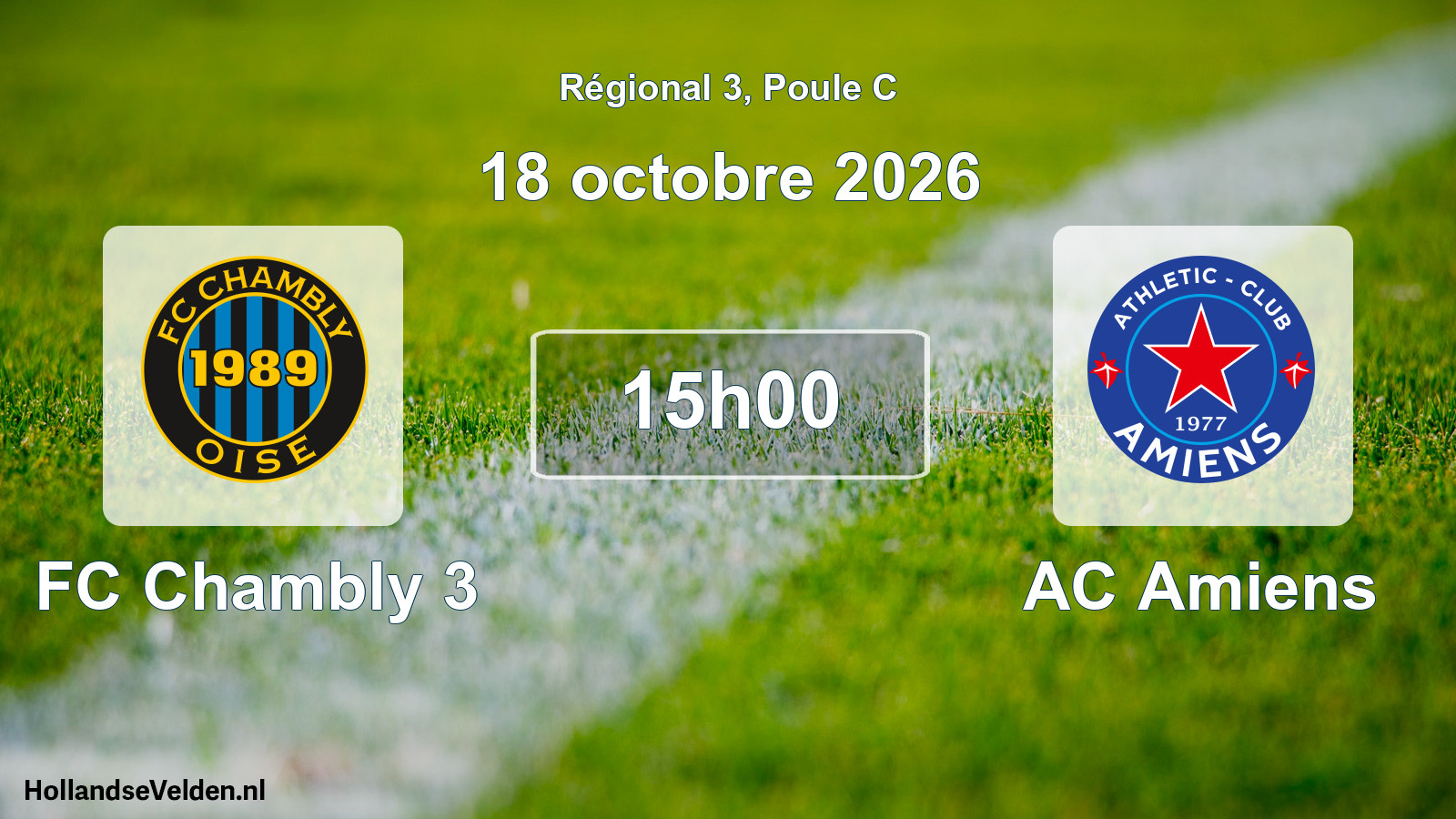 Scheduled Match: FC Chambly 3 - AC Amiens (18 October 2026)