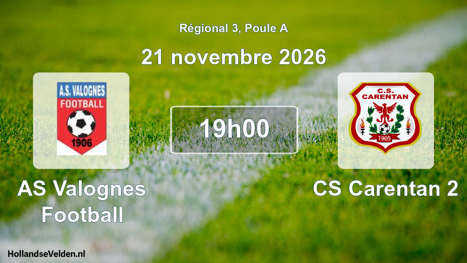 Scheduled Match: AS Valognes Football - CS Carentan 2 (21 November 2026)