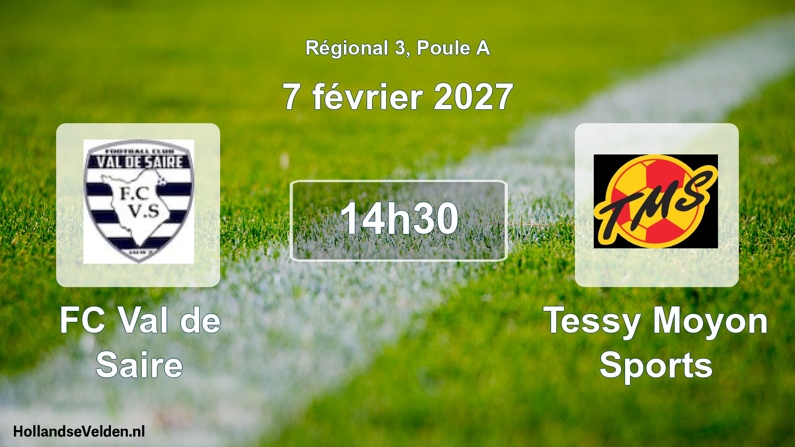 Scheduled Match: FC Val de Saire - Tessy Moyon Sports (7 February 2027)