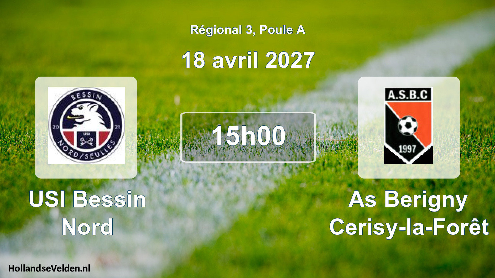 Scheduled Match: USI Bessin Nord - As Berigny Cerisy-la-Forêt (18 April 2027)