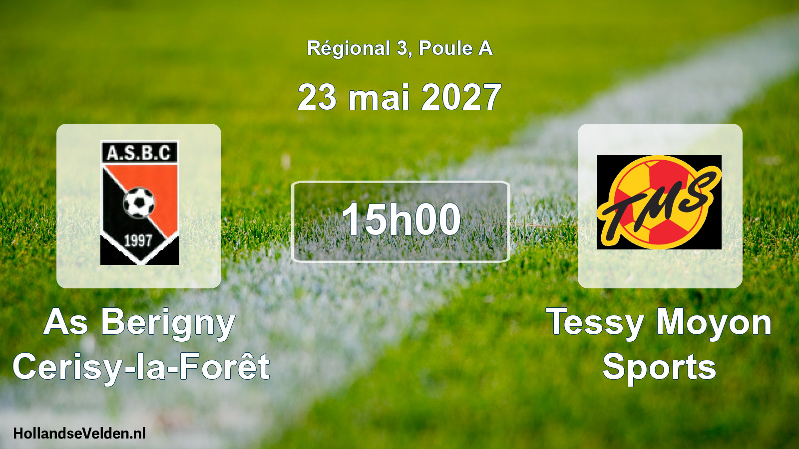 Scheduled Match: As Berigny Cerisy-la-Forêt - Tessy Moyon Sports (23 May 2027)