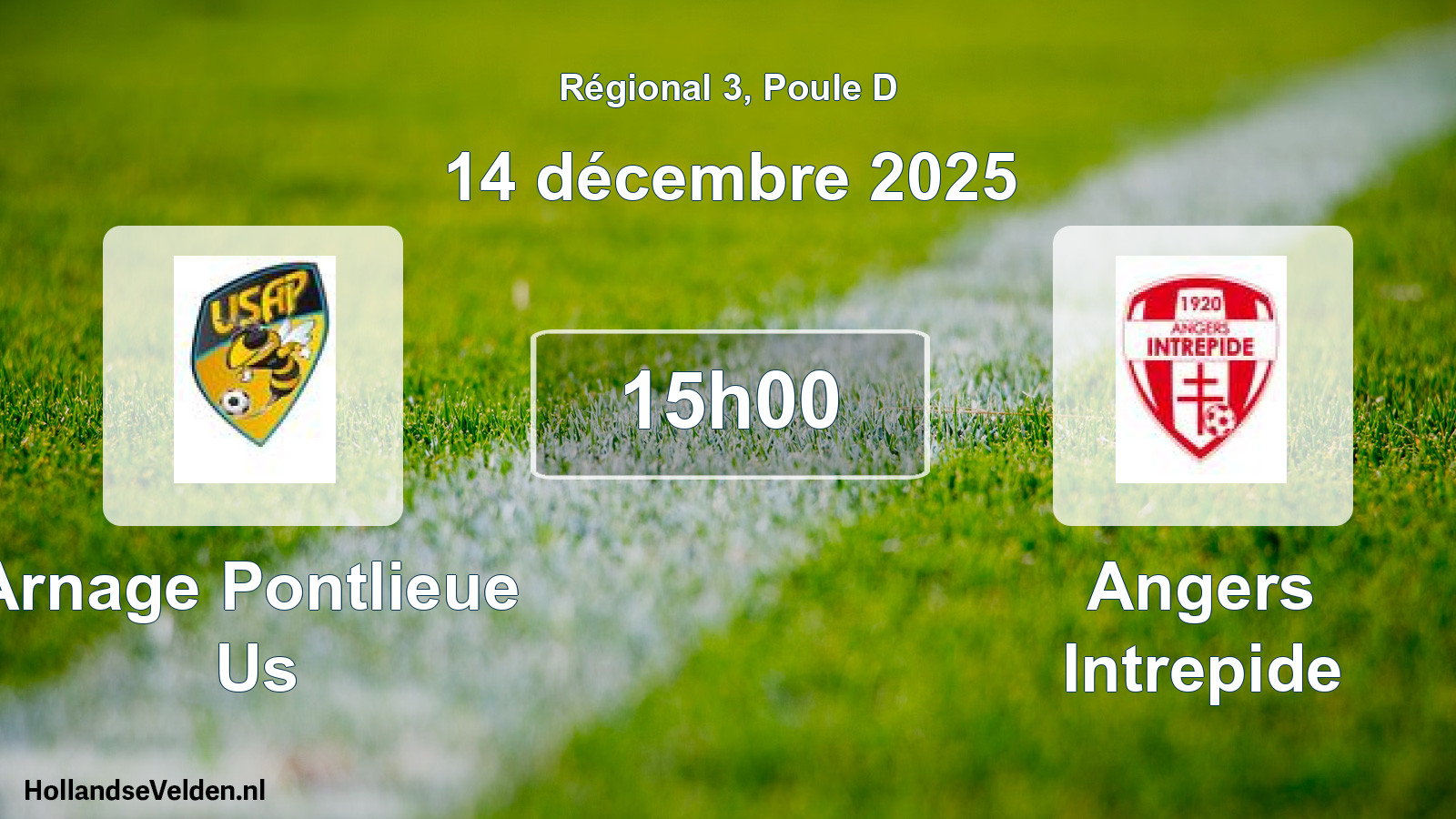 Geplande wedstrijd: Arnage Pontlieue Us - Angers Intrepide (14 décembre 2025)