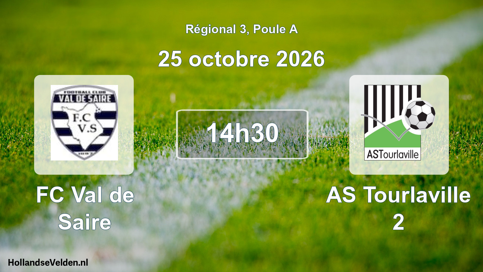 Scheduled Match: FC Val de Saire - AS Tourlaville 2 (25 October 2026)