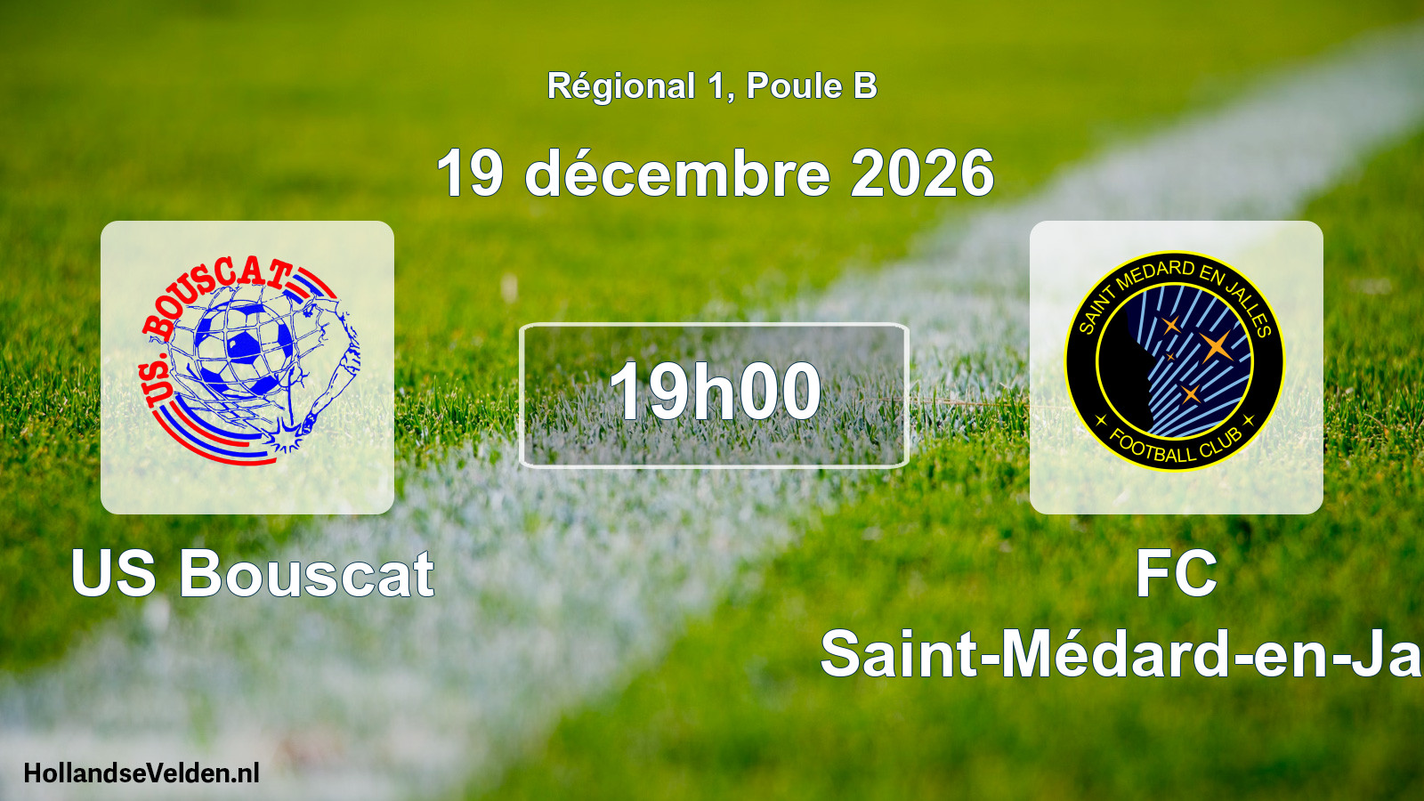 Scheduled Match: US Bouscat - FC Saint-Médard-en-Jalles (19 December 2026)