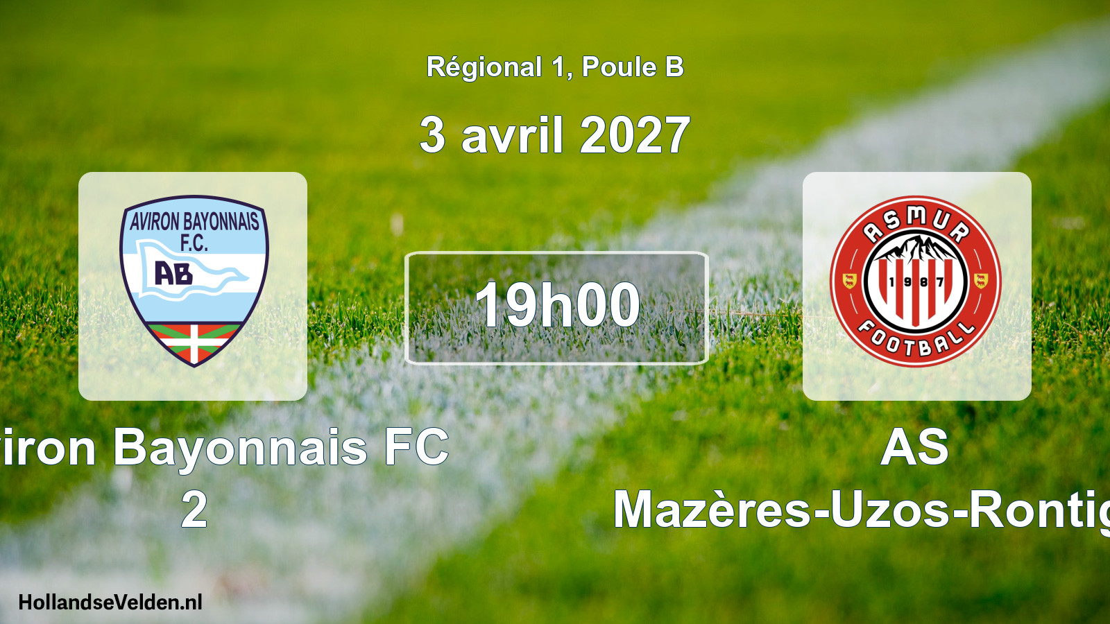 Scheduled Match: Aviron Bayonnais FC 2 - AS Mazères-Uzos-Rontignon (3 April 2027)