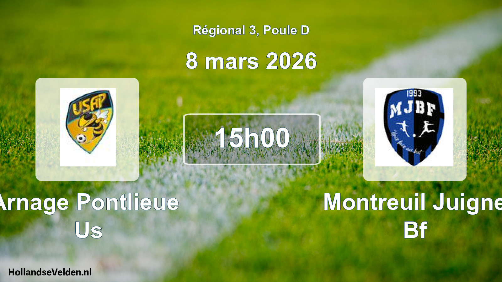 Geplande wedstrijd: Arnage Pontlieue Us - Montreuil Juigne Bf (8 maart 2026)