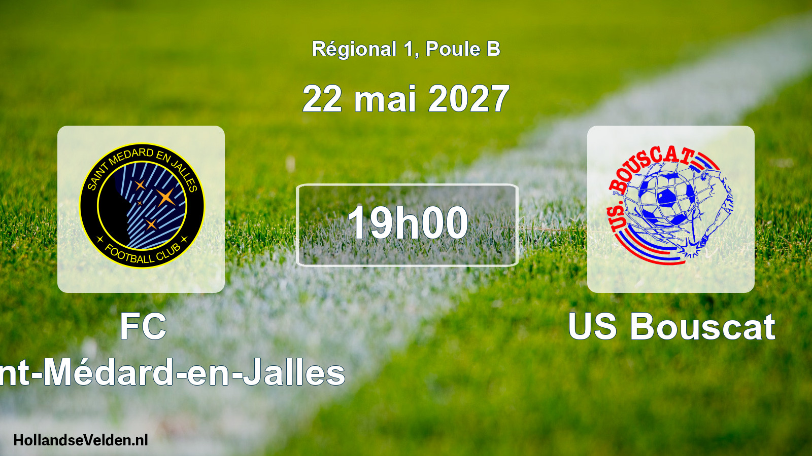 Scheduled Match: FC Saint-Médard-en-Jalles - US Bouscat (22 May 2027)