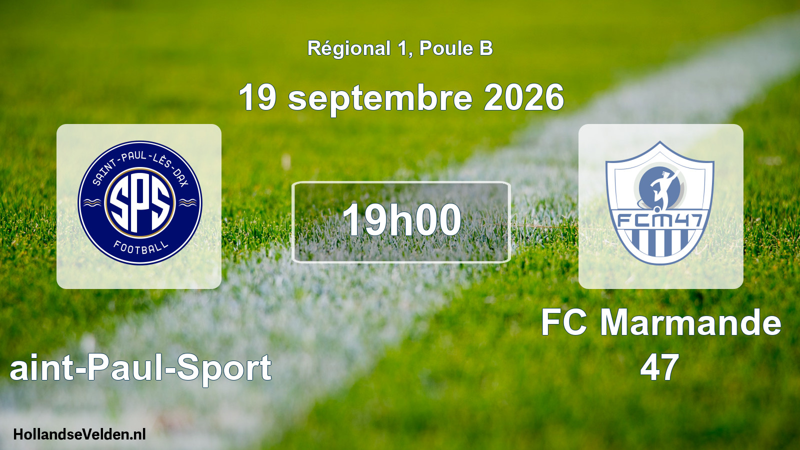 Scheduled Match: Saint-Paul-Sport - FC Marmande 47 (19 September 2026)