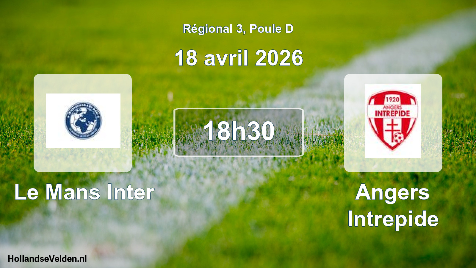 Geplande wedstrijd: Le Mans Inter - Angers Intrepide (18 avril 2026)