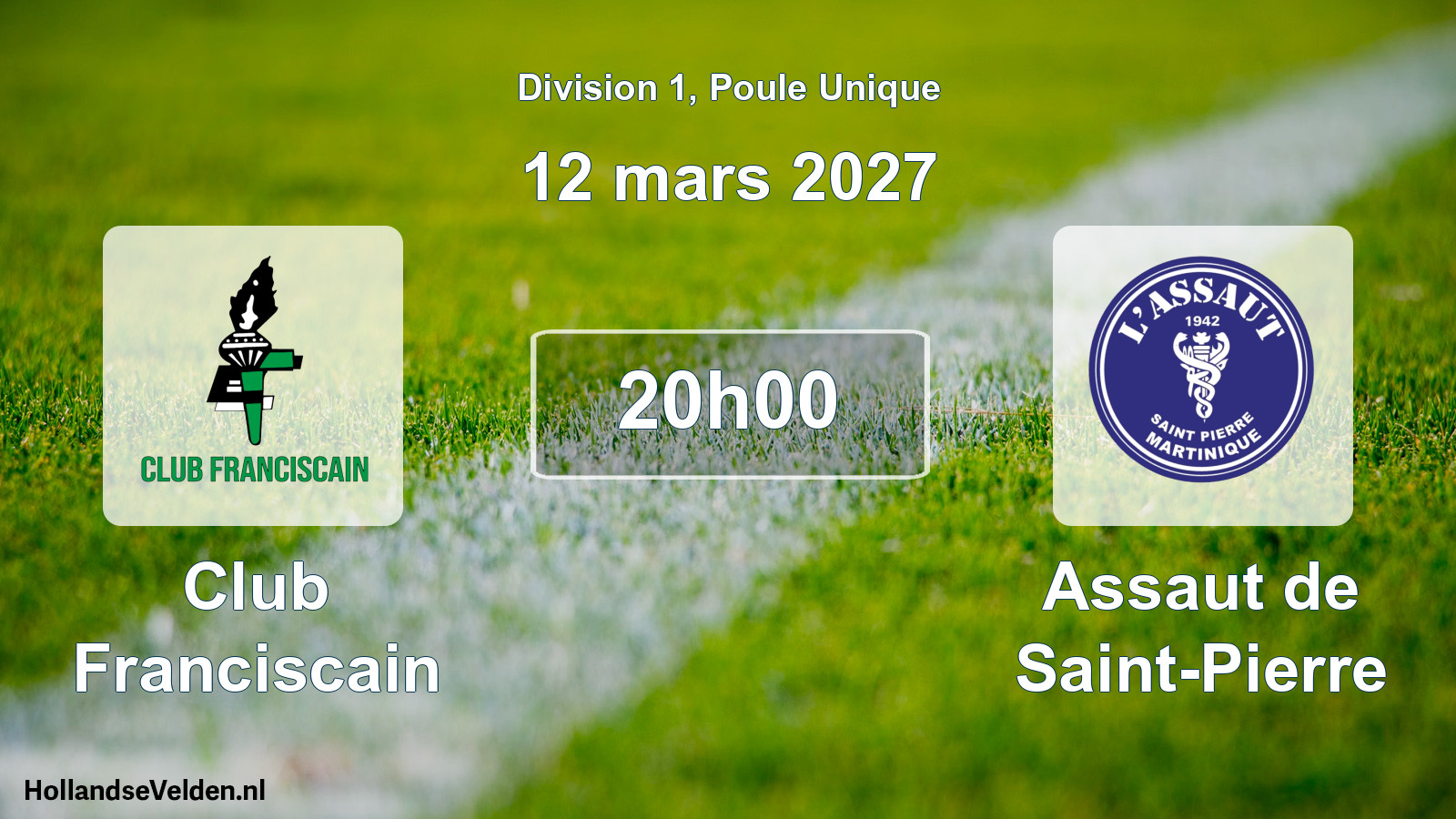 Match programmé: Club Franciscain - Assaut de Saint-Pierre (12 mars 2027)