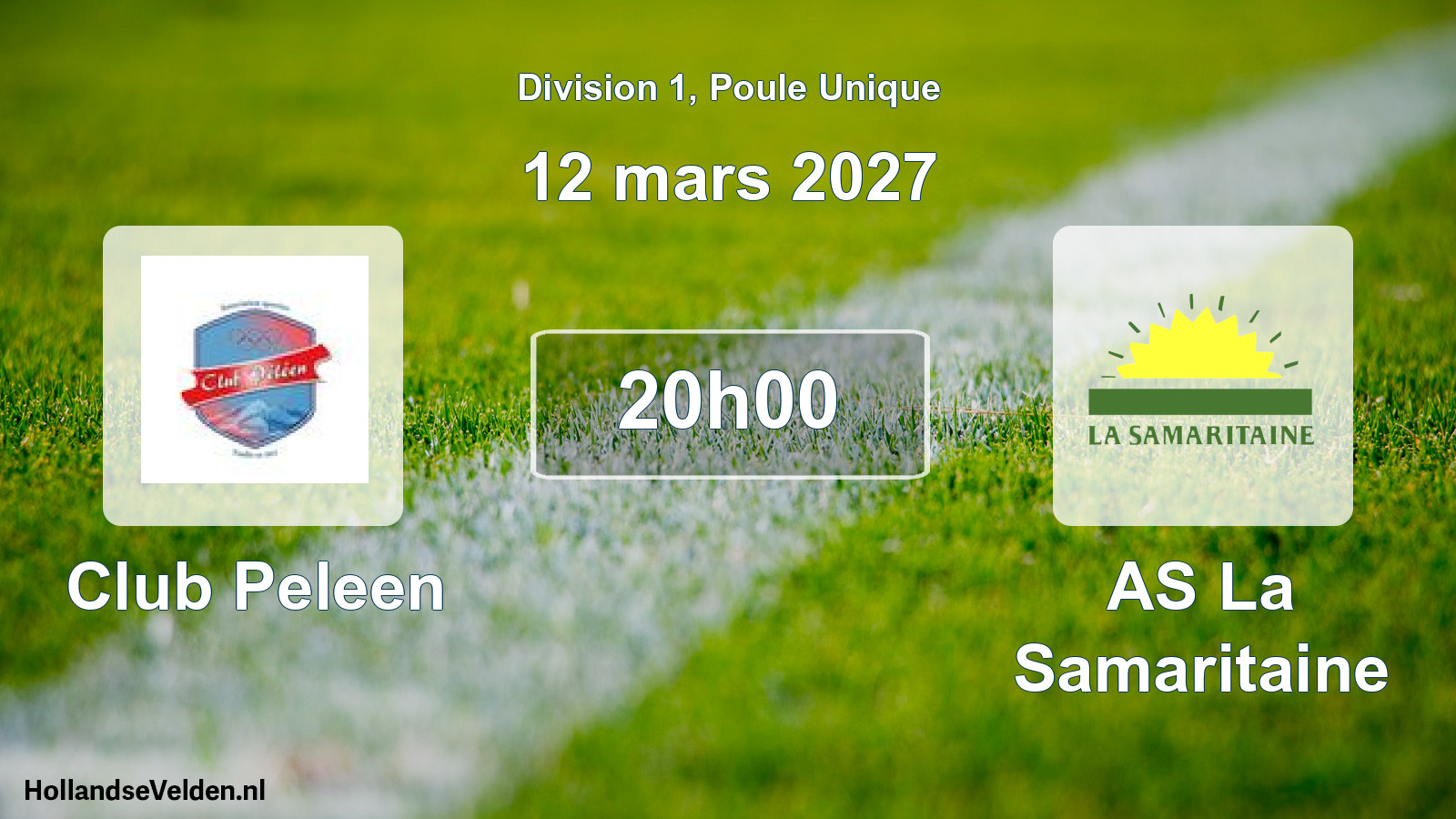 Match programmé: Club Peleen - AS La Samaritaine (12 mars 2027)