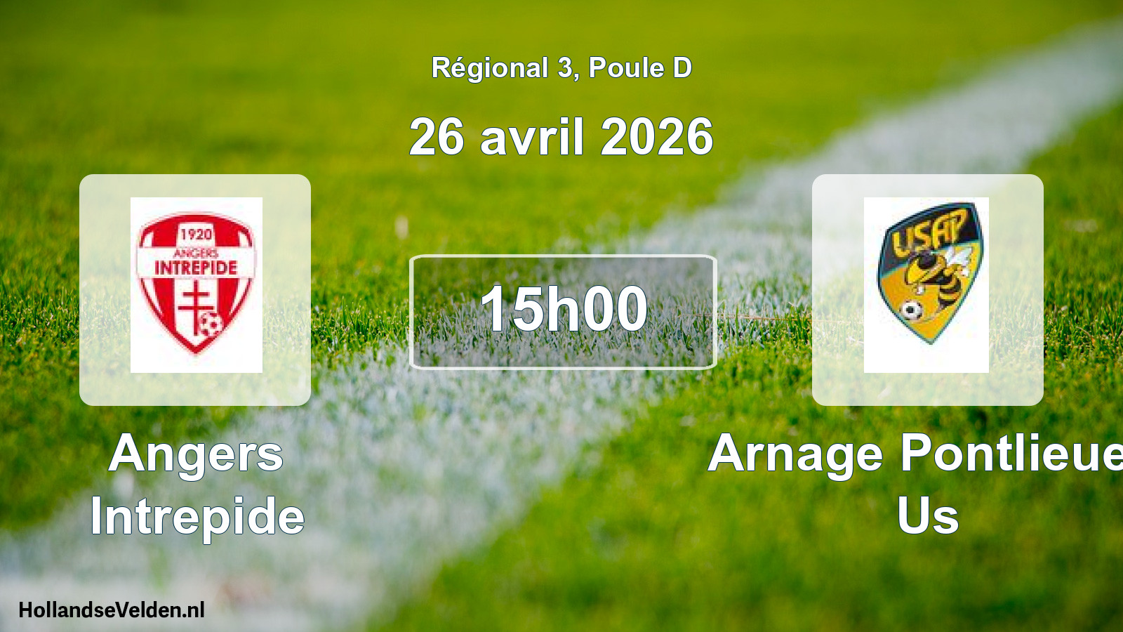 Geplande wedstrijd: Angers Intrepide - Arnage Pontlieue Us (26 avril 2026)