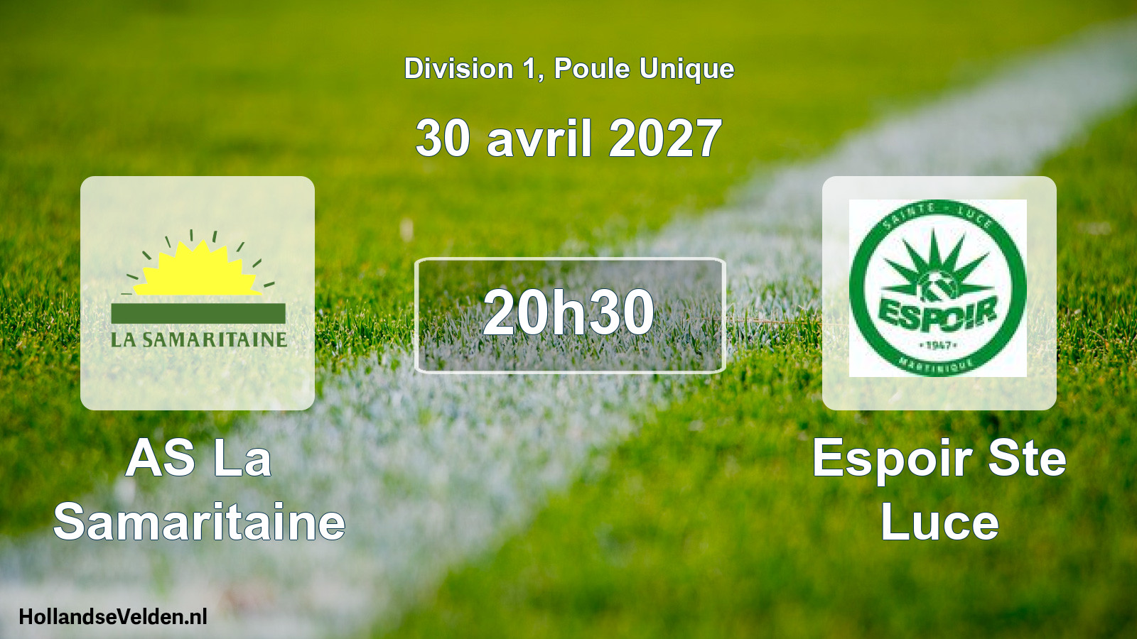 Match programmé: AS La Samaritaine - Espoir Ste Luce (30 avril 2027)