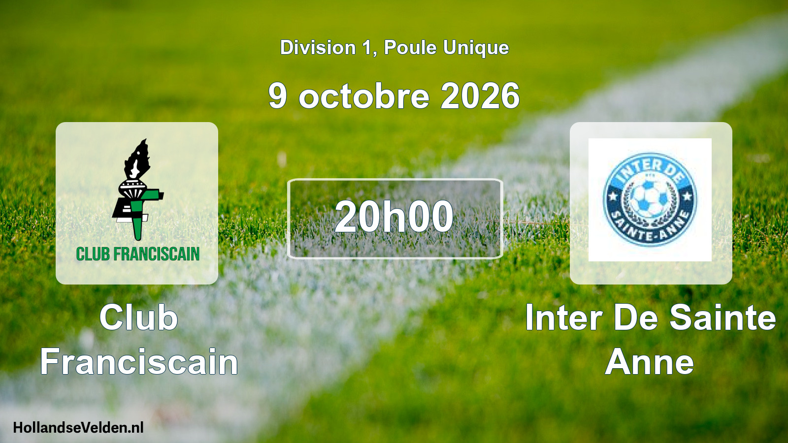 Match programmé: Club Franciscain - Inter De Sainte Anne (9 octobre 2026)