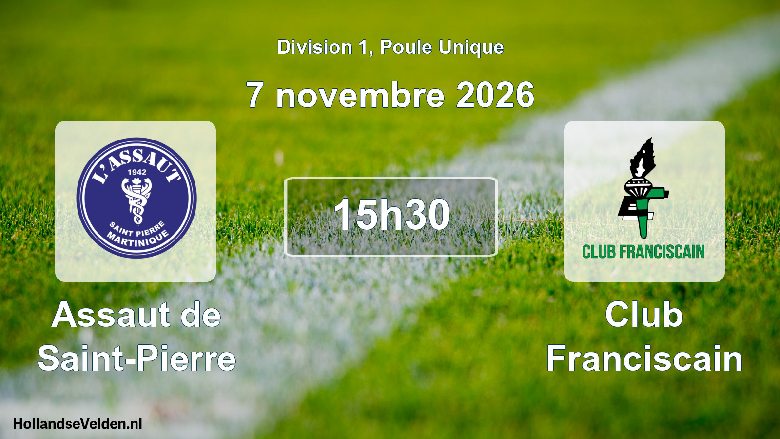 Match programmé: Assaut de Saint-Pierre - Club Franciscain (7 novembre 2026)