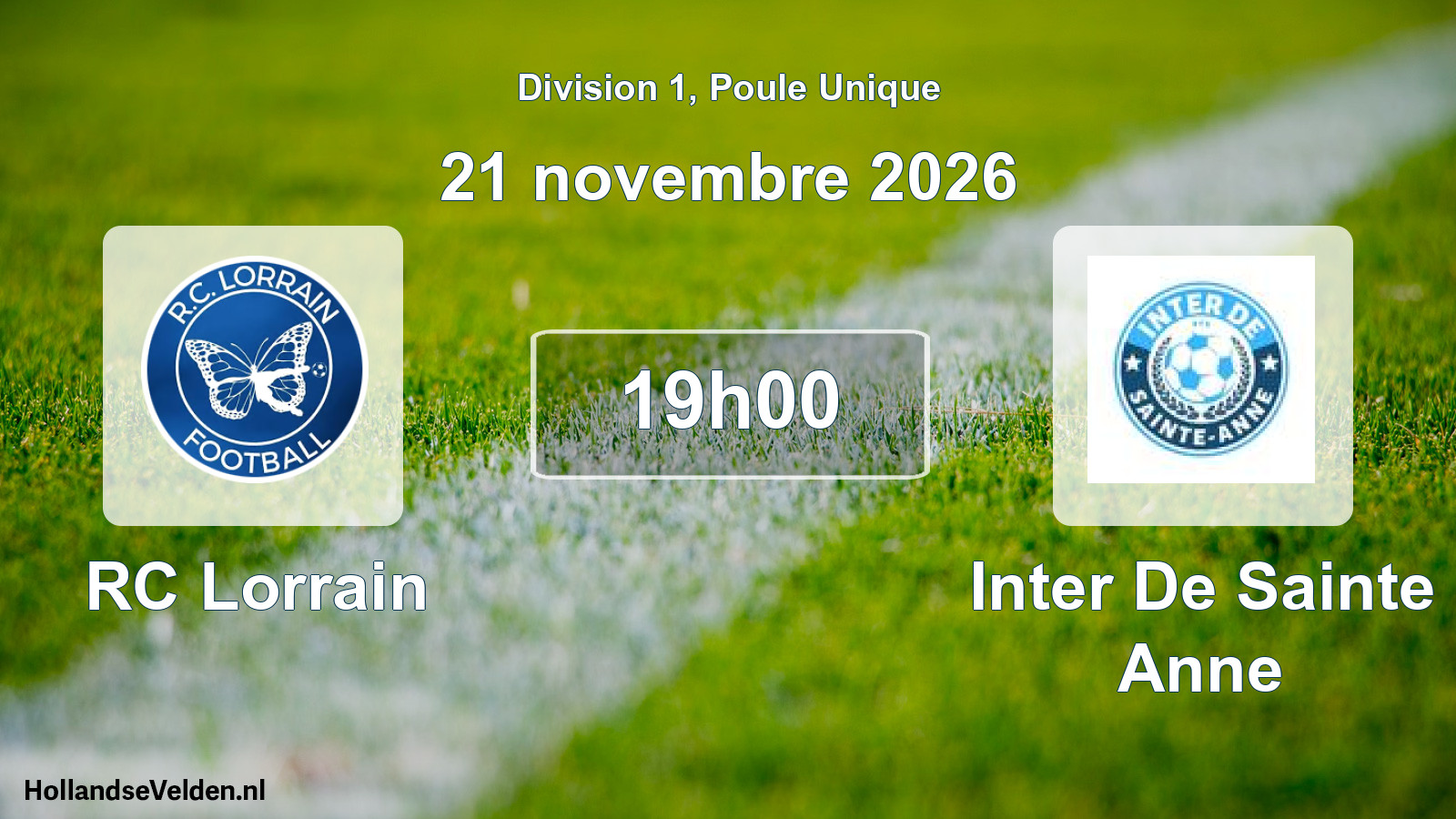Match programmé: RC Lorrain - Inter De Sainte Anne (21 novembre 2026)