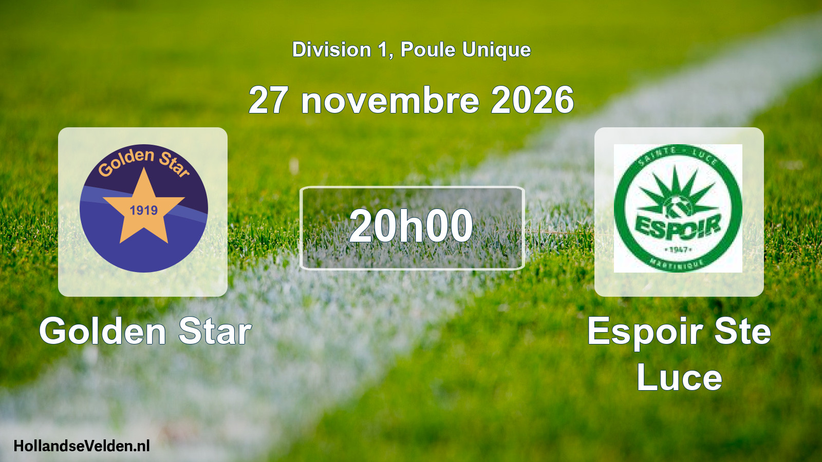 Match programmé: Golden Star - Espoir Ste Luce (27 novembre 2026)