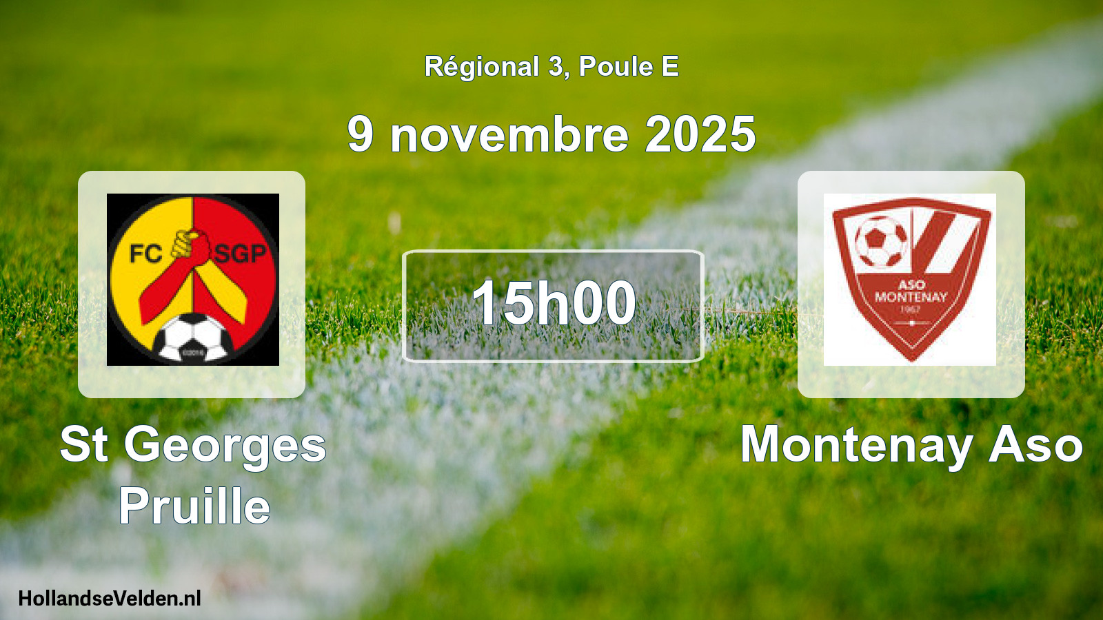 Scheduled Match: St Georges Pruille - Montenay Aso (9 November 2025)