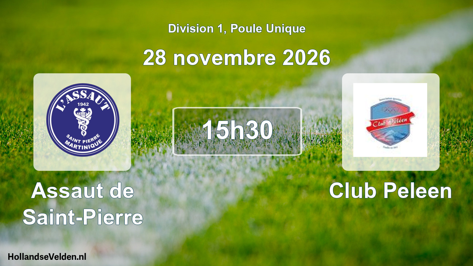 Match programmé: Assaut de Saint-Pierre - Club Peleen (28 novembre 2026)