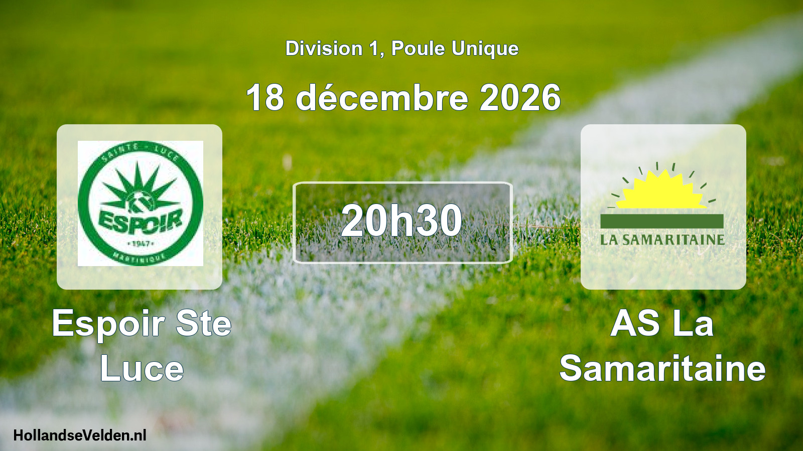 Match programmé: Espoir Ste Luce - AS La Samaritaine (18 décembre 2026)