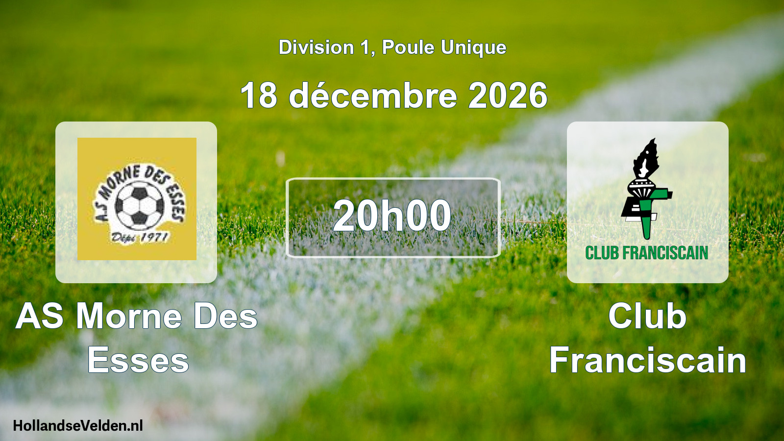 Match programmé: AS Morne Des Esses - Club Franciscain (18 décembre 2026)